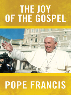 cover image of The Joy of the Gospel